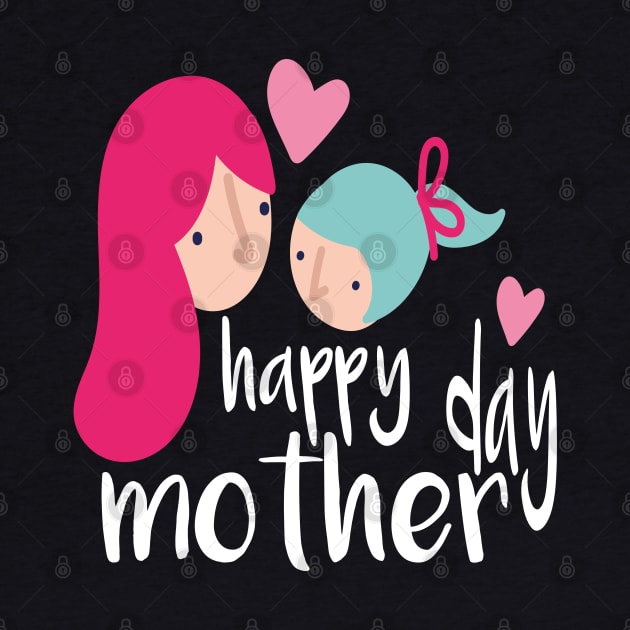 happy mother day by designnas2